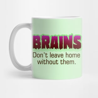 Brains Mug